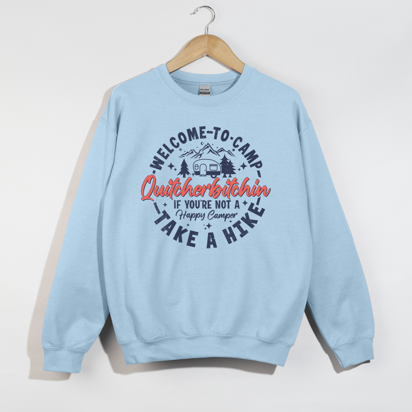 Funny Camping Crewneck (Quityourbitchin)